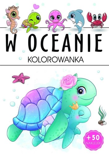W oceanie - kolorowanka, praca zbiorowa