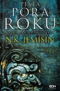 PĘKNIĘTA ZIEMIA T.1 PIĄTA PORA ROKU, N.K. JEMISIN
