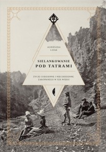 SIELANKOWANIE POD TATRAMI, AGNIESZKA LISAK