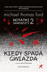 NOTATKI SAMOBÓJCY T.2 KIEDY SPADA GWIAZDA
