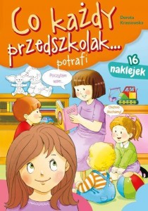 CO KAŻDY PRZEDSZKOLAK... POTRAFI