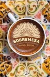 SOBREMESA. SPOTKAJMY SIĘ W HISZPANII W.2