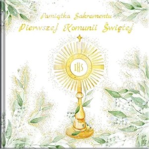 KSIĄŻECZKA KWD PAMIĄTKA KOMUNIJNA. MONSTRANCJA