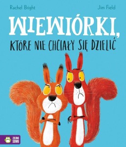 WIEWIÓRKI, KTÓRE NIE CHCIAŁY SIĘ DZIELIĆ
