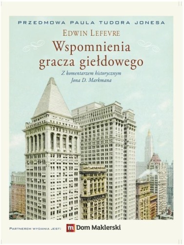 Wspomnienia gracza giełdowego, Edwin Lefevre