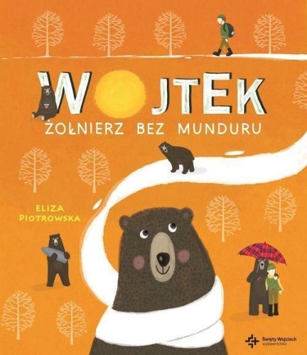 Wojtek. Żołnierz bez munduru, Eliza Piotrowska