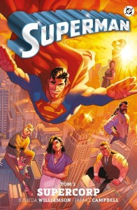 SUPERMAN T.1 SUPERCORP, JOSHUA WILLIAMSON