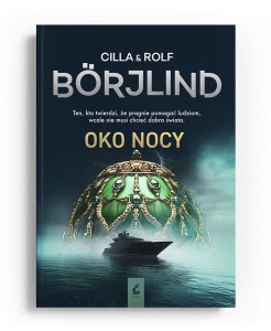 OKO NOCY, CILLA BORJLIND, ROLF BORJLIND