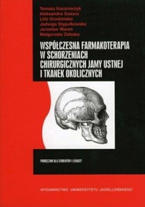 WSPÓŁCZESNA FARMAKOTERAPIA W SCHORZENIACH ...