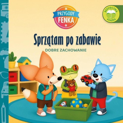Przygody Fenka. Dobre zachowanie. Sprzątam po...