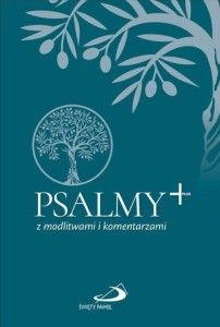 PSALMY PLUS Z MODLITWAMI I KOMENTARZAMI