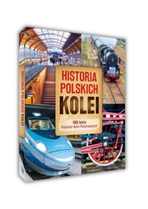 HISTORIA POLSKICH KOLEI