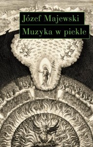 MUZYKA W PIEKLE. WARIACJE NA TEMAT JANA SEBASTIANA