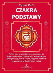 CZAKRA PODSTAWY, CYNDI DALE