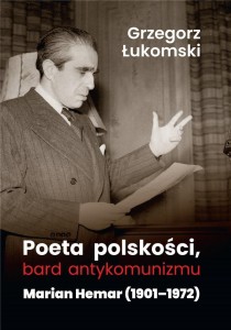 POETA POLSKOŚCI, BARD ANTYKOMUNIZMU