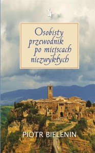 OSOBISTY PRZEWODNIK PO MIEJSCACH NIEZWYKŁYCH