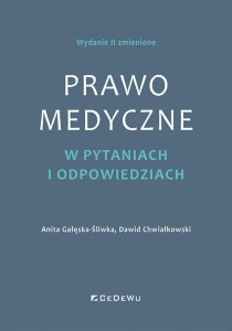 PRAWO MEDYCZNE W PYTANIACH I ODPOWIEDZIACH W.2