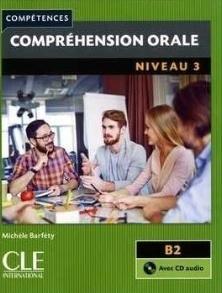 Comprehension orale 3 2ed B2 podręcznik + CD