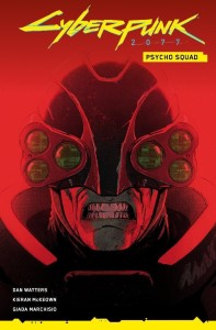 CYBERPUNK 2077. PSYCHO SQUAD, DAN WATTERS