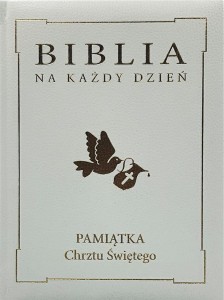 BIBLIA NA KAŻDY DZIEŃ. CHRZEST ZŁOTO