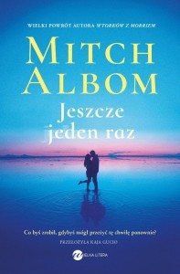 JESZCZE JEDEN RAZ, MITCH ALBOM