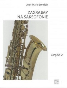 ZAGRAJMY NA SAKSOFONIE CZ.2, JEAN-MARIE LONDEIX