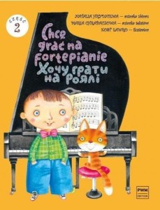 CHCĘ GRAĆ NA FORTEPIANIE CZ.2, NATALIA HRYDNIEWA
