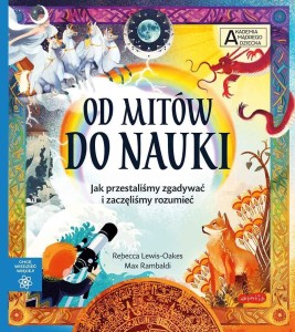 AKADEMIA MĄDREGO DZIECKA. OD MITÓW DO NAUKI