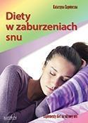 DIETY W ZABURZENIACH SNU, KATARZYNA ZAPOTOCZNA
