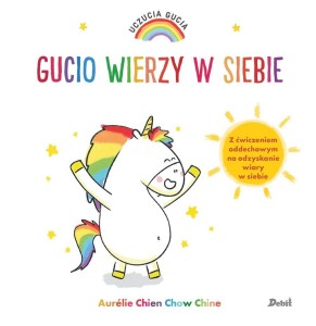 UCZUCIA GUCIA. GUCIO WIERZY W SIEBIE