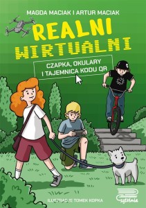 REALNI WIRTUALNI. CZAPKA, OKULARY I TAJEMNICA...
