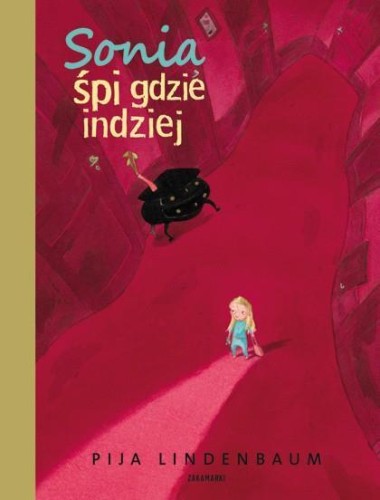 Sonia śpi gdzie indziej, Pija Lindenbaum