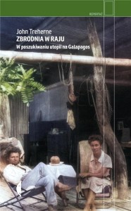 ZBRODNIA W RAJU. W POSZUKIWANIU UTOPII NA...