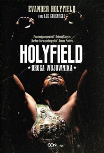 HOLYFIELD. DROGA WOJOWNIKA