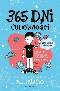 365 DNI CUDOWNOŚCI, R. J. PALACIO