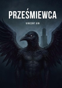 PRZEŚMIEWCA, VINCENT VIN