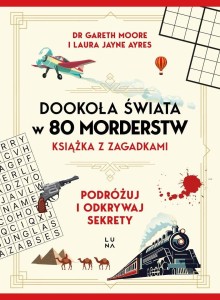 DOOKOŁA ŚWIATA W 80 MORDERSTW