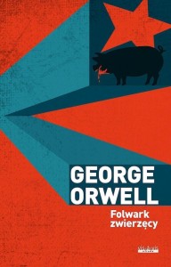 FOLWARK ZWIERZĘCY, GEORGE ORWELL