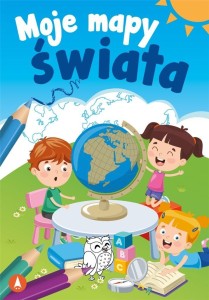 MOJE MAPY ŚWIATA, SABINA GRABIAS