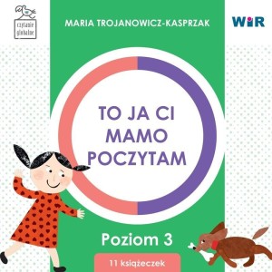 TO JA CI, MAMO, POCZYTAM. POZIOM 3 BOX