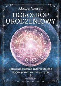 HOROSKOP URODZENIOWY, ALEKSEJ VAENRA
