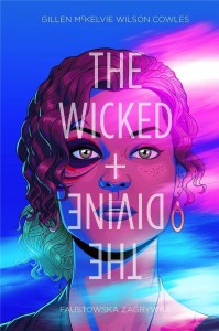 THE WICKED + THE DIVINE T.1 FAUSTOWSKA ZAGRYWKA