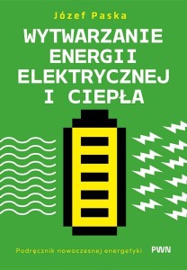 WYTWARZANIE ENERGII ELEKTRYCZNEJ I CIEPŁA...