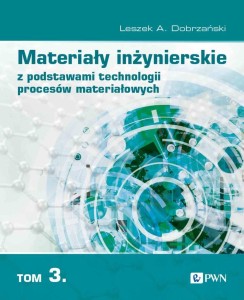 MATERIAŁY INŻYNIERSKIE Z PODSTAWAMI... T.3