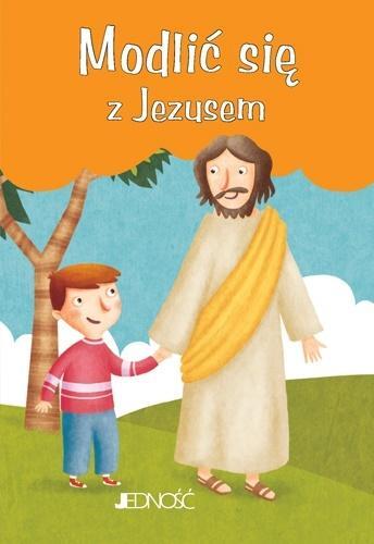 Modlić się z Jezusem, praca zbiorowa