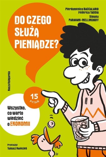 Do czego służą pieniądze?, praca zbiorowa