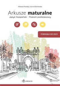 ARKUSZE MATURALNE. JĘZYK HISZPAŃSKI ZP