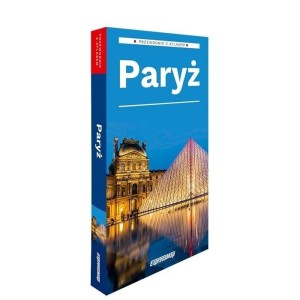 PARYŻ PRZEWODNIK Z ATLASEM 2W1