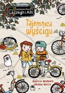 TAJEMNICA WYŚCIGU, MARTIN WIDMARK, HELENA WILLIS