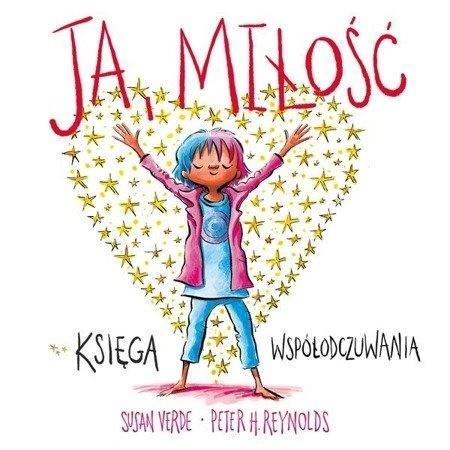 Ja, miłość. Księga współodczuwania, Susan Verde